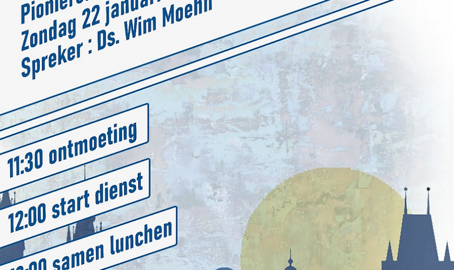 Pioniersdienst 22 jan: Een nieuw begin
